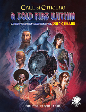 Pulp Cthulhu: A Cold Fire Within