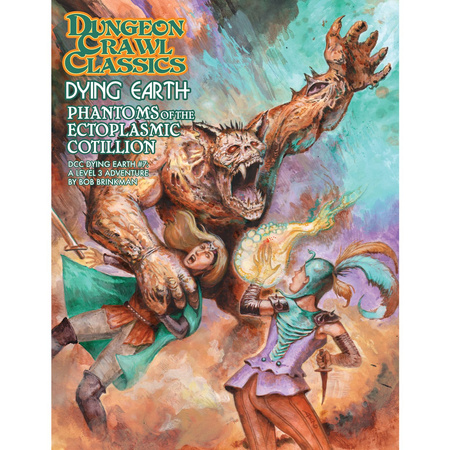 Dungeon Crawl Classics Dying Earth #7: Phantoms of the Extoplasmic Cotillion