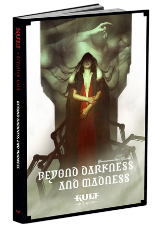 Kult: Beyond Divinity - Beyond Darkness and Madness: Gamemaster Sourcebook