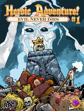 DCC Heroic Adventure! #1: Evil Never Dies Softcover