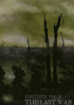Forbidden Psalm: The Last War Softcover