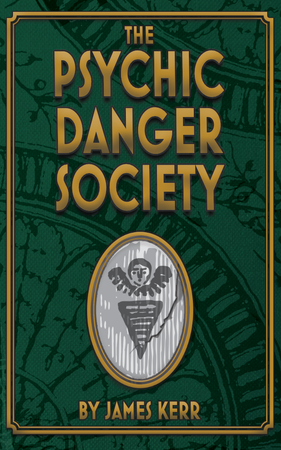 The Psychic Danger Society